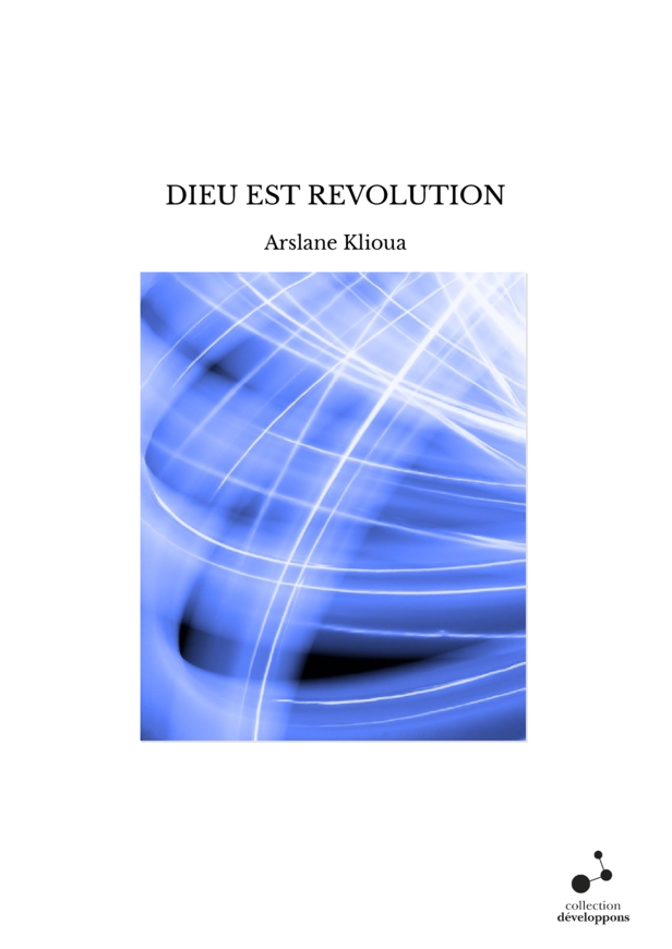 DIEU EST REVOLUTION