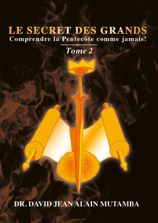 LE SECRET DES GRANDS TOME 2