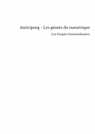 Anticiporg - Les géants du numérique