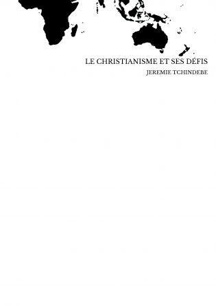 LE CHRISTIANISME ET SES DÉFIS