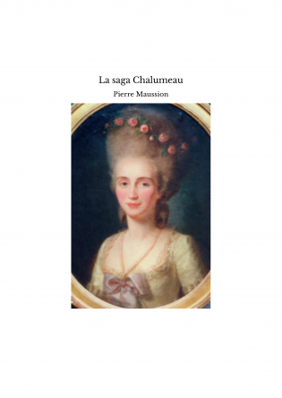 La saga Chalumeau