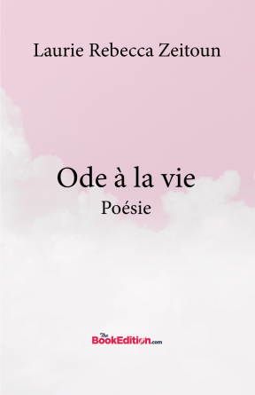 Ode à la vie