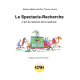 Le Spectacle-Recherche