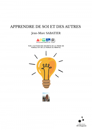 APPRENDRE DE SOI ET DES AUTRES 