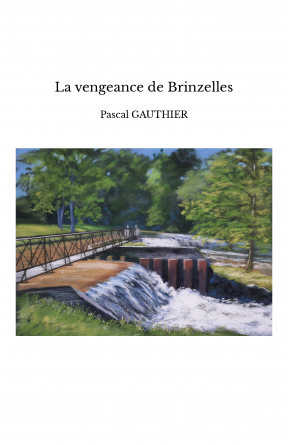 La vengeance de Brinzelles