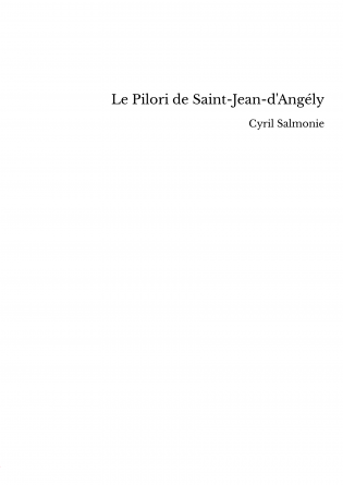 Le Pilori de Saint-Jean-d'Angély