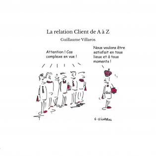 La relation Client de A à Z