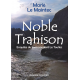 Noble Trahison