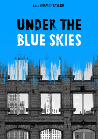 Under The Blue Skies