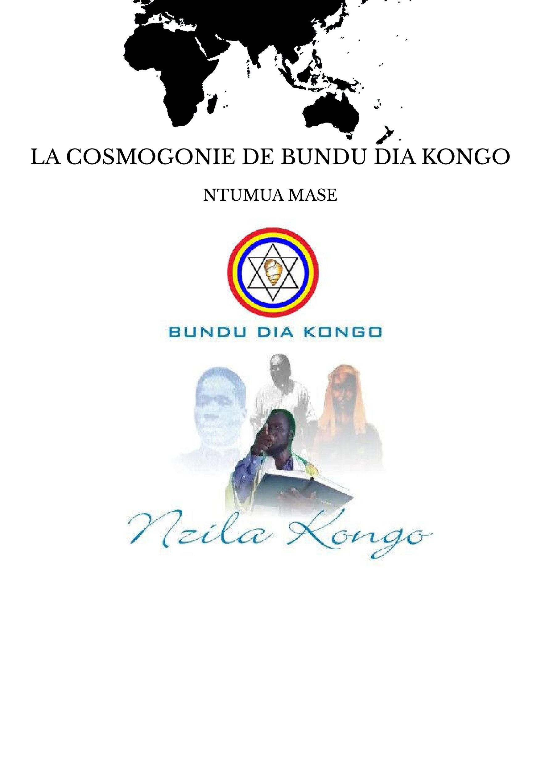 LA COSMOGONIE DE BUNDU DIA KONGO