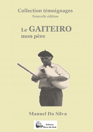 O GAITEIRO, mon père