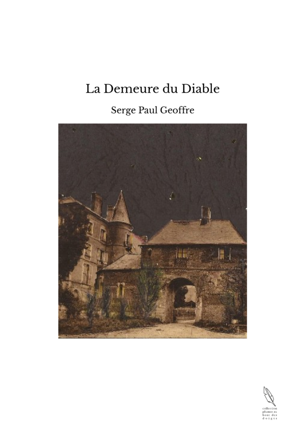 La Demeure du Diable