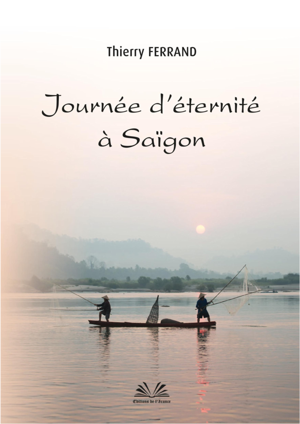 Journée d'éternité à Saïgon