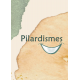 Pilardismes