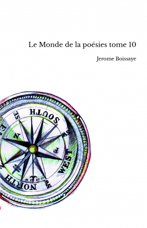Le Monde de la poésies tome 10
