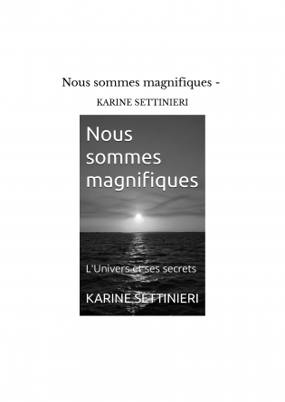 Nous sommes magnifiques - 