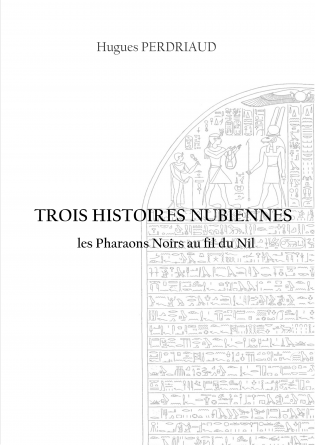 Trois histoires nubiennes