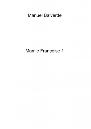 Mamie Françoise 1