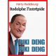 Piki deng piki deng Rodolphe intrépide