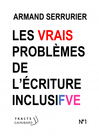 Les problèmes de l'écriture inclusive