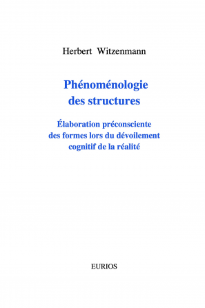 PHÉNOMÉNOLOGIE DES STRUCTURES