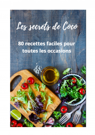 Les secrets de Coco - 80 recettes