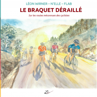 Le Braquet déraillé