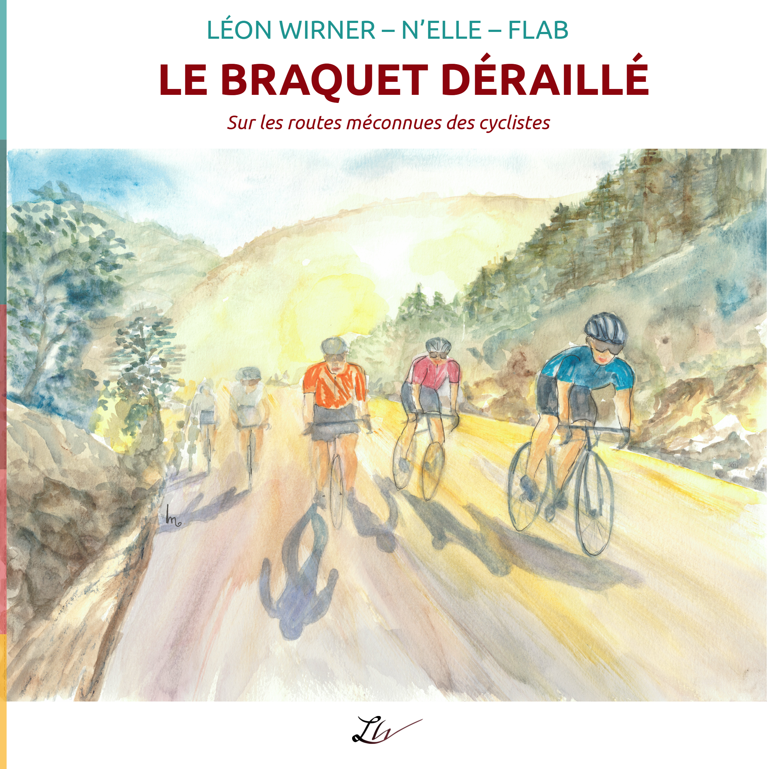 Le Braquet déraillé