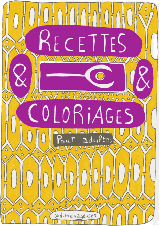 Recettes et Coloriages - Numéro 1