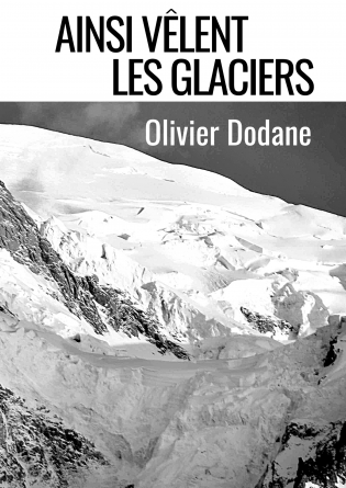 Ainsi vêlent les glaciers