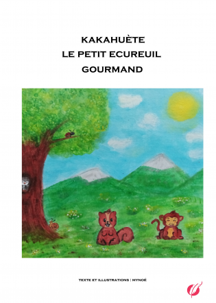 KAKAHUETE - Le Petit Ecureuil Gourmand