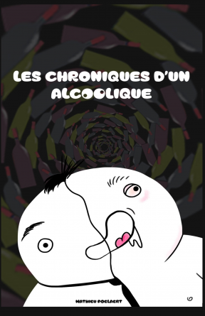 Les Chroniques d'un alcoolique T1