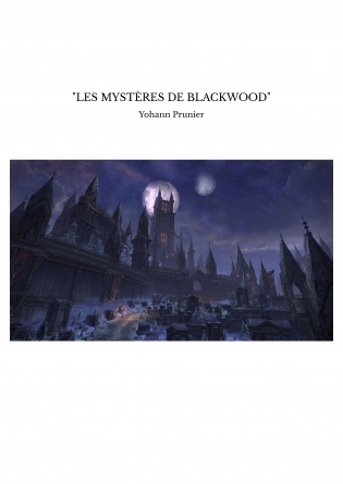 "LES MYSTÈRES DE BLACKWOOD"
