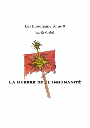 Les Inhumains Tome 3