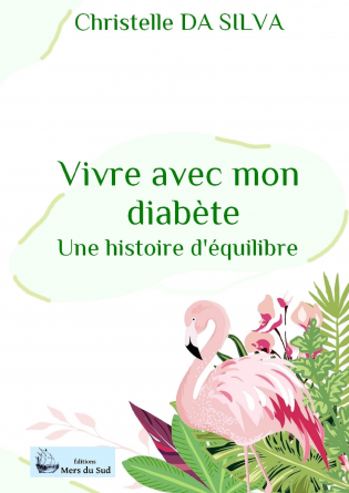 VIVRE AVEC MON DIABETE