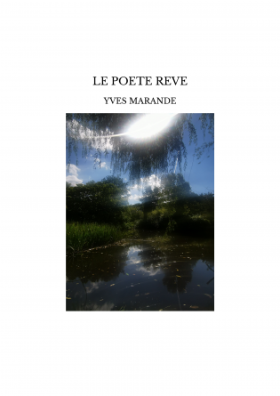 LE POETE REVE