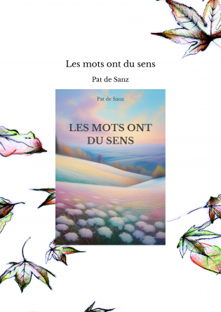 Les mots ont du sens