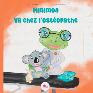 Minimoa va chez l'ostéopathe