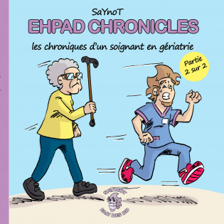 EHPAD Chronicles