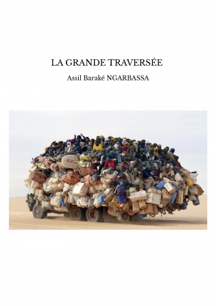 LA GRANDE TRAVERSÉE 