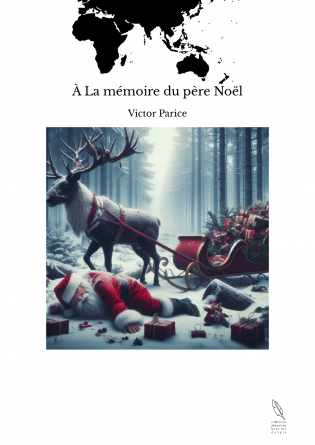 À La mémoire du père Noël