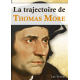 La trajectoire de Thomas More