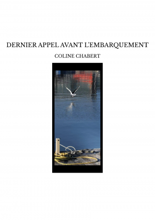 DERNIER APPEL AVANT L'EMBARQUEMENT