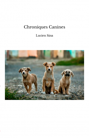 Chroniques Canines
