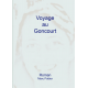 Un voyage au Goncourt