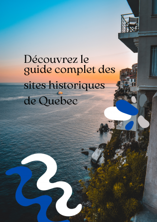  Guide complet des sites historiques