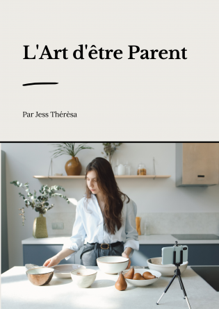 L'Art d'être Parent 