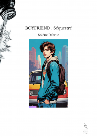 BOYFRIEND : Séquestré