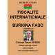 Fiscalité Internationale &Burkina Faso