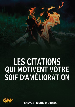 LES CITATIONS QUI MOTIVENT VOTRE SOIF